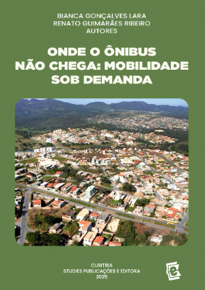 ONDE O ÔNIBUS NÃO CHEGA: MOBILIDADE SOB DEMANDA