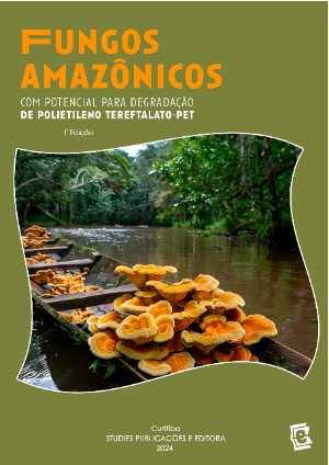 Fungos Amazônicos com potencial para degradação de polietileno tereftalato-pet